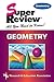 Geometry Super Review by The Editors of REA