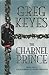 The Charnel Prince by Greg Keyes