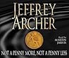 Not a Penny More, Not a Penny Less by Jeffrey Archer