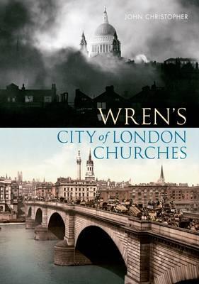 Wren's City of London Churches (Paperback)