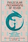 Molecular Mechanisms of Fever (Annals of the New York Academy of Sciences)