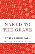 Naked to the Grave