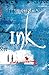 Ink (The Book of All Hours,...
