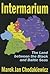 Intermarium: The Land Betwe...