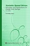 Variable Speed Drives: Principles and Applications for Energy Cost Savings