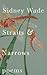 Straits & Narrows: Poems (K...