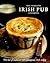 The Complete Irish Pub Cook...