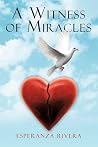 A Witness of Miracles