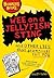 Wee on a Jellyfish Sting and Other Lies That Grown-Ups Tell You