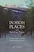 In High Places with Henry David Thoreau: A Hiker's Guide with Routes & Maps