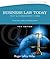 Business Law Today: Text and Summarized Cases, Standard Edition