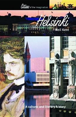 Helsinki: A Cultural History