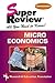 Microeconomics Super Review