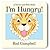 I'm Hungry by Rod Campbell