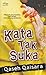 Kata Tak Suka