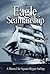 Eagle Seamanship: A Manual for Square-Rigger Sailing