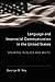 Language and Interracial Communication in the U.S.: Speaking in Black and White (Language as Social Action)