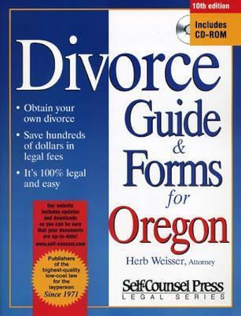 Divorce Guide & Forms for Oregon (DIVORCE GUIDE AND FORMS FOR OREGON)