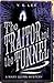 The Traitor and the Tunnel ...