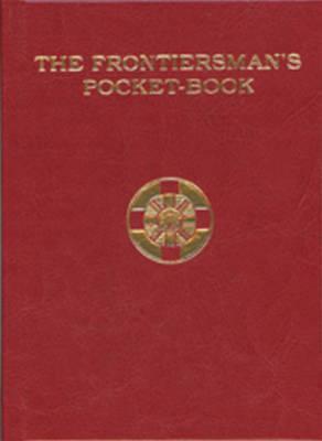 The Frontiersman's Pocket-Book