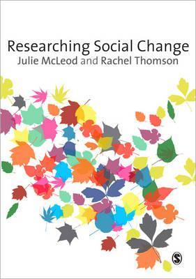 Researching Social Change: Qualitative Approaches (Paperback)