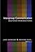 Intergroup Communication: Multiple Perspectives (Language as Social Action)