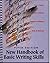 New Handbook Basic Writing Skills (with Revised APA and Revised MLA)