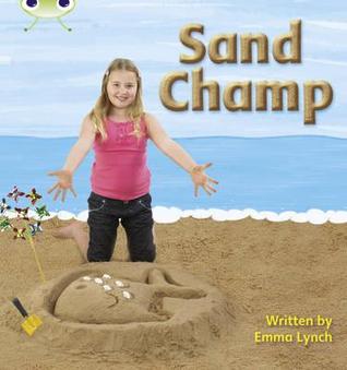 Bug Club Phonics Non-fiction Set 08 Sand Champ (Bug Club Phonics)