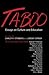 Taboo: Essays on Culture and Education
