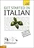 Get Started in Italian by Vittoria Bowles