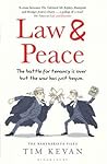 Law and Peace by Tim Kevan