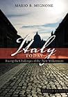 Italy Today: Facing the Challenges of the New Millennium (Studies in Modern European History,)