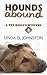 Hounds Abound (A Pet Rescue Mystery)