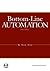 Bottom-Line Automation