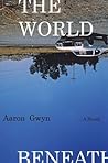 The World Beneath: A Novel
