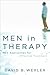 Men in Therapy: New Approac...