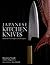 Japanese Kitchen Knives by Hiromitsu Nozaki