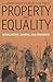 Property and Equality: Volume I: Ritualization, Sharing, Egalitarianism