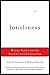 Loneliness by John T. Cacioppo