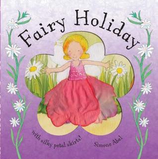 Fairy Petals: Fairy Holiday (Board Book)