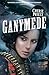 Ganymede (The Clockwork Century, #3)