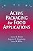 Active Packaging for Food Applications by Aaron L. Brody