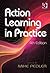 Action Learning in Practice