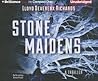 Stone Maidens