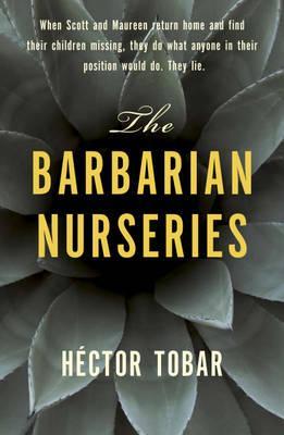 The Barbarian Nurseries