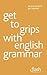 Get to Grips with English Grammar by Ron Simpson Jr.