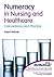 Numeracy in Nursing & Healt...