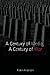 A Century of Media, A Centu...