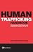 Human Trafficking Handbook:...
