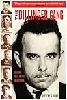 The Dillinger Gang: Raising Hell in the Heartland